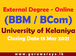 External Degree - Online (BBM / BCom) : University of Kelaniya