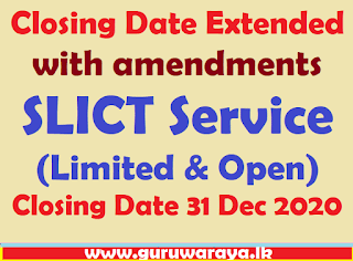 Closing Date Extended with amendments : SLICT Service (Limited & Open)