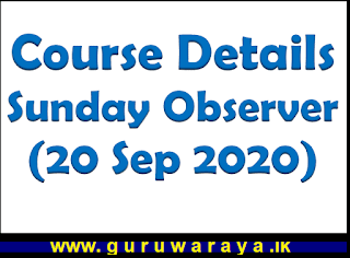 Course Details : Sunday Observer (20 Sep 2020)